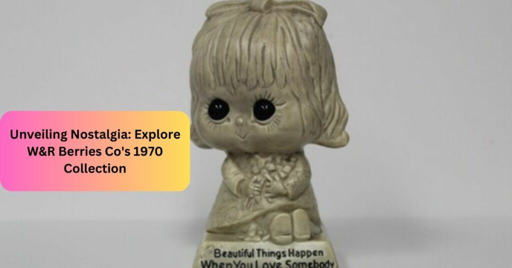 Unveiling Nostalgia Explore W&R Berries Co's 1970 Collection