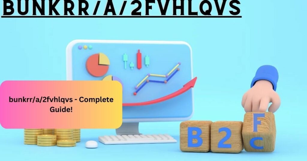 bunkrra2fvhlqvs - Complete Guide!